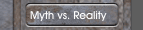 Myth vs. Reality